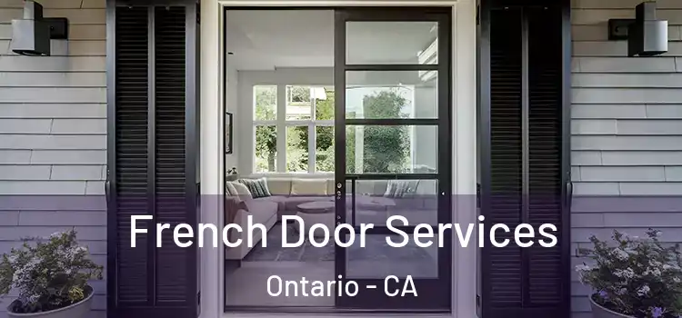  French Door Services Ontario - CA
