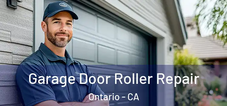  Garage Door Roller Repair Ontario - CA