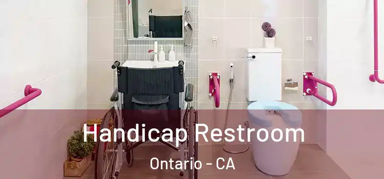  Handicap Restroom Ontario - CA
