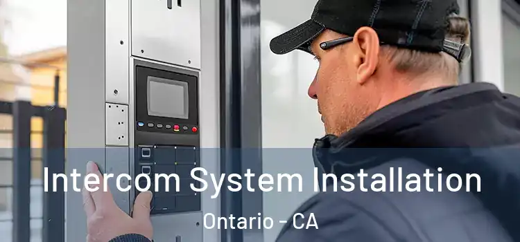  Intercom System Installation Ontario - CA