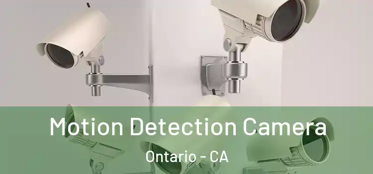  Motion Detection Camera Ontario - CA