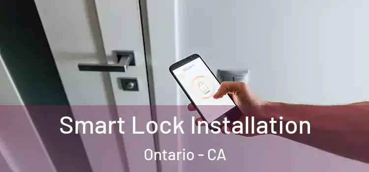 Smart Lock Installation Ontario - CA